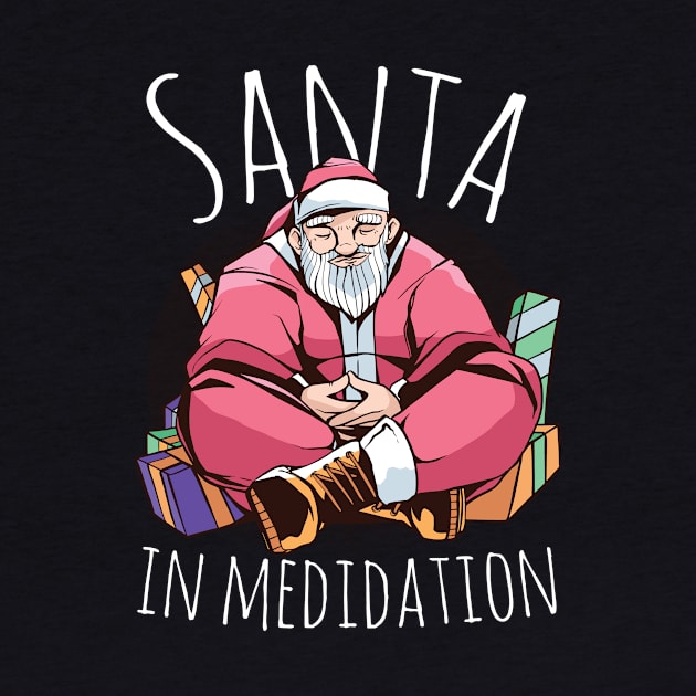 SANTA claus MEDITATION yoga - christmas funny gift by Midoart